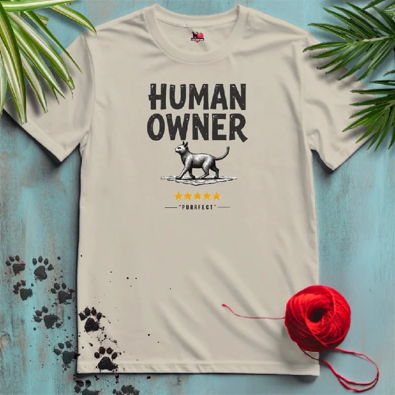 HUMAN OWNER ⭐️ 5 STAR Review T-shirt